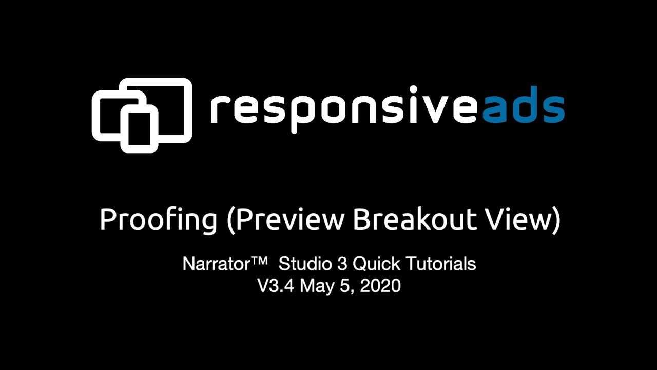 ResponsiveAds&trade; Academy : Proofing System