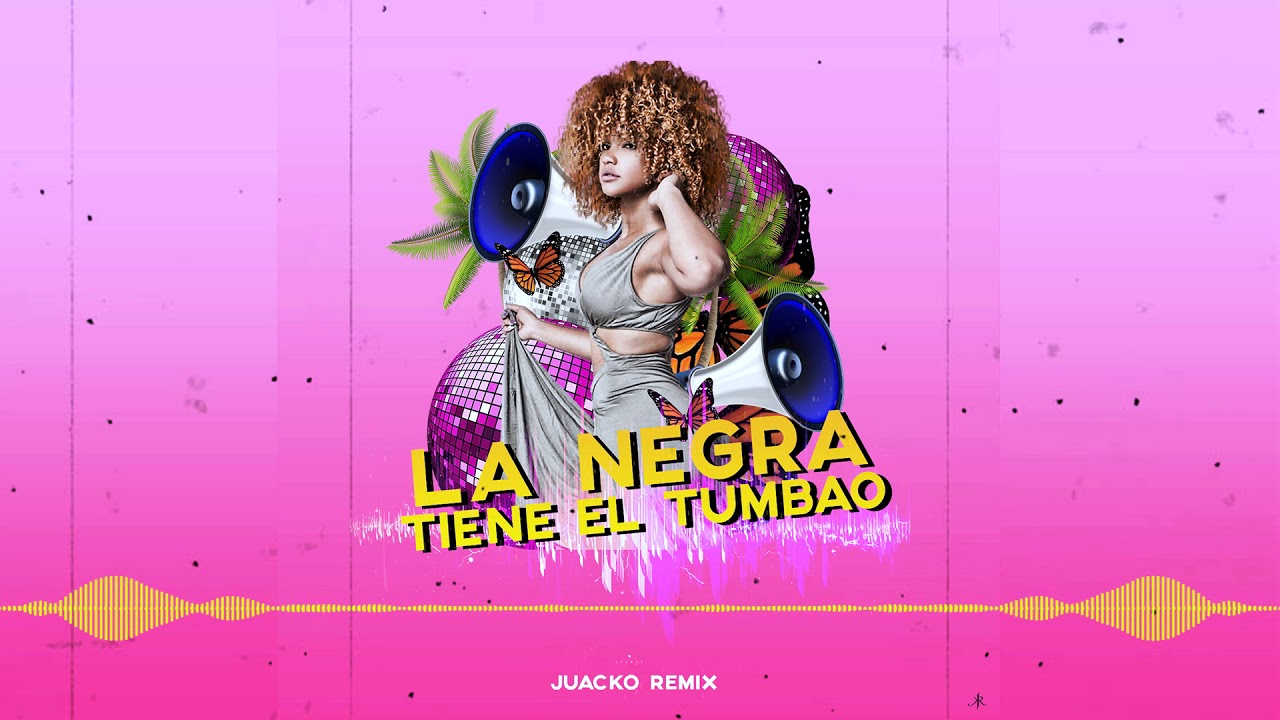 La Negra Tiene el Tumbao (Juacko Remix) - Celia Cruz