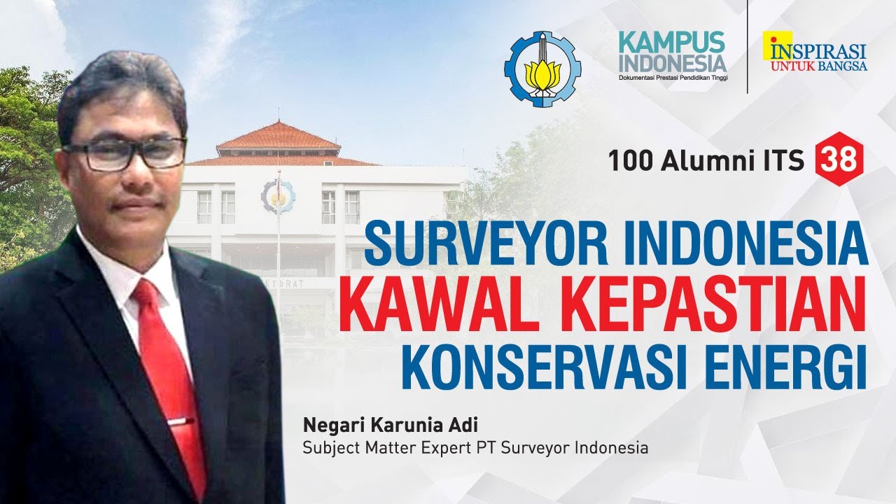 INSPEKSI, PENGUJIAN DAN SERTIFIKASI (100 Alumni ITS : 38)