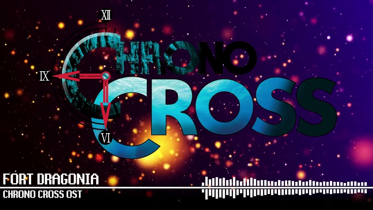 Fort Dragonia - Chrono Cross OST