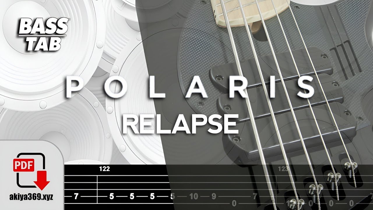 RELAPSE / POLARIS【BASS TAB】