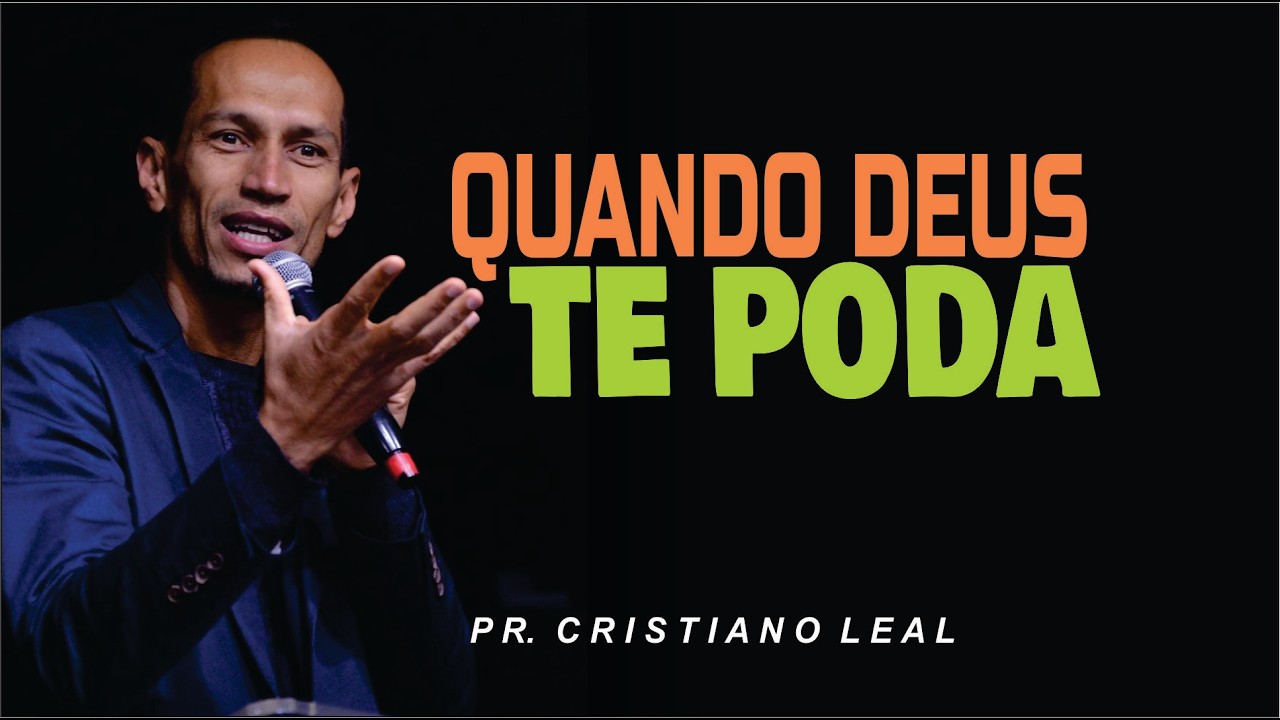 QUANDO DEUS TE PODA