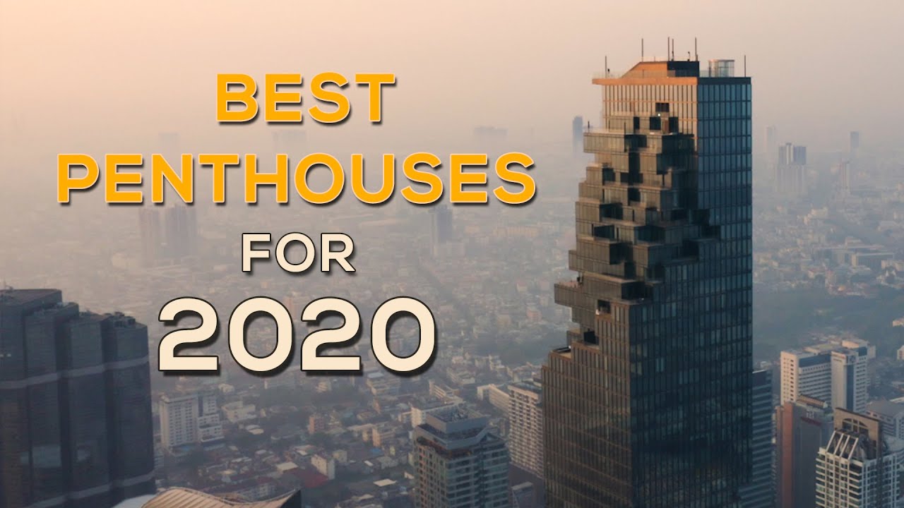 Best Penthouses in Thailand (2020)