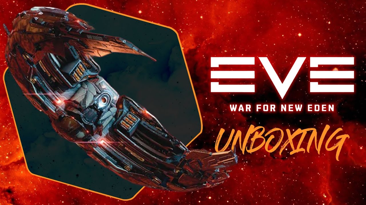Unboxing Eve war for new eden, what a blast!