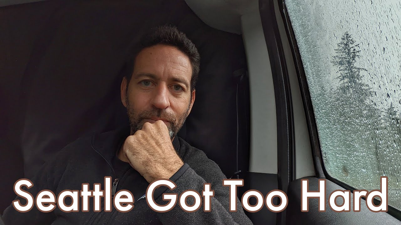 Seattle Got too Hard so I Left | #adayinalife #vanlife #travel #vlog