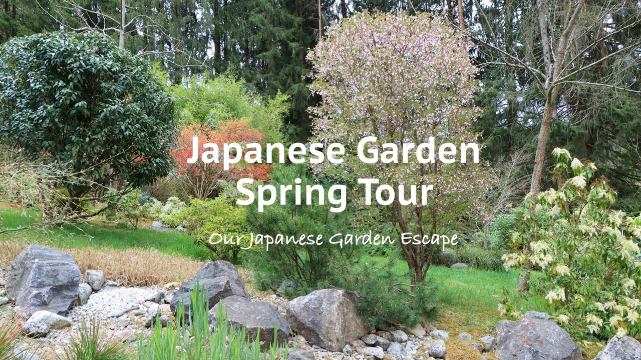 Japanese Garden Tour - Spring 2022 | Our Japanese Garden Escape