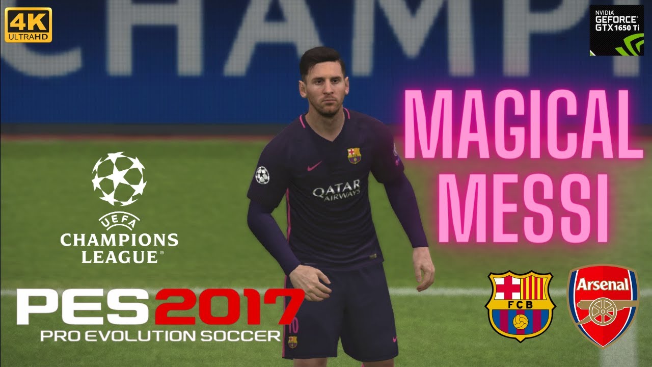 Messi vs Arsenal | PES 2017 PC Gameplay 4K | Messi Hattrick 🔥