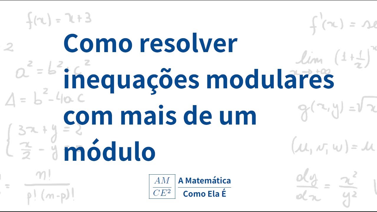 Como resolver inequações modulares com mais de um módulo