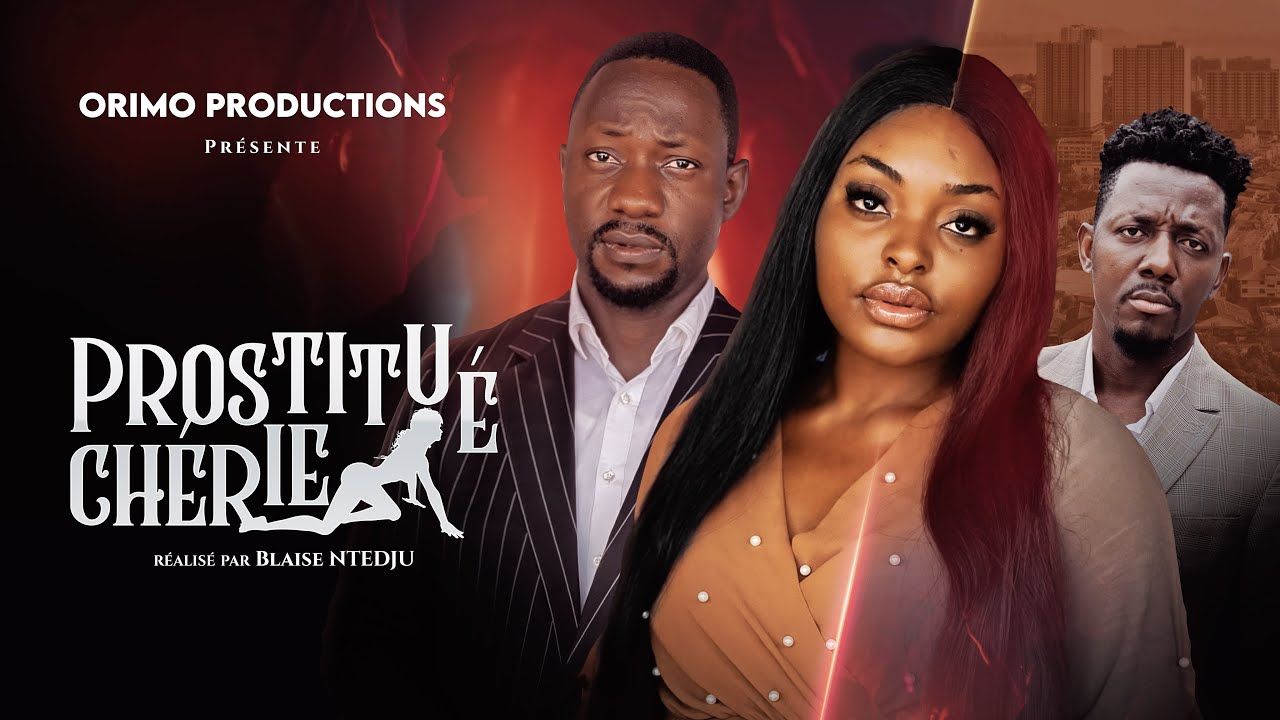 Prostituée Chérie ( Film Africain de Blaise Option ) avec Aza Andrea, Nelson TALONLA, Léa MOKAM