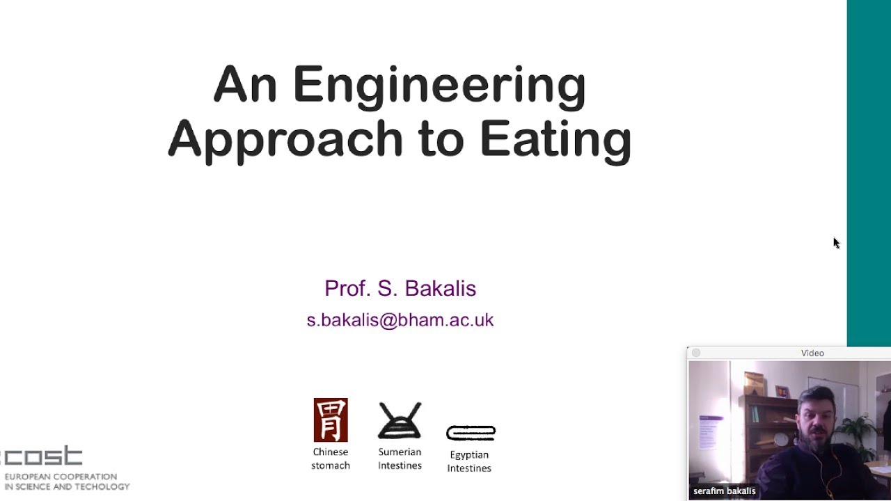 02 - An Engineering Approach to Eating (Serafim Bakalis)