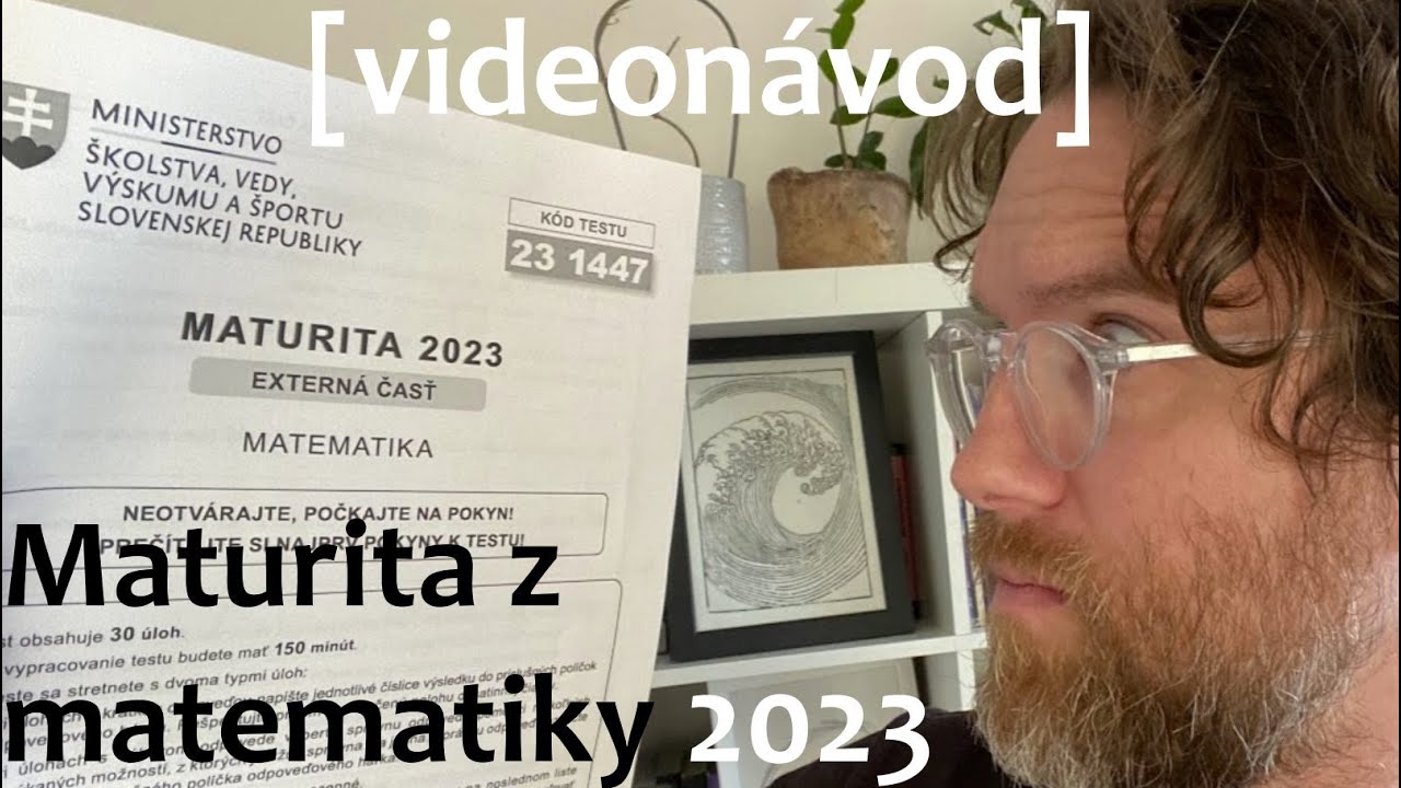 Maturita MATEMATIKA 2023 [riešenia + postup]