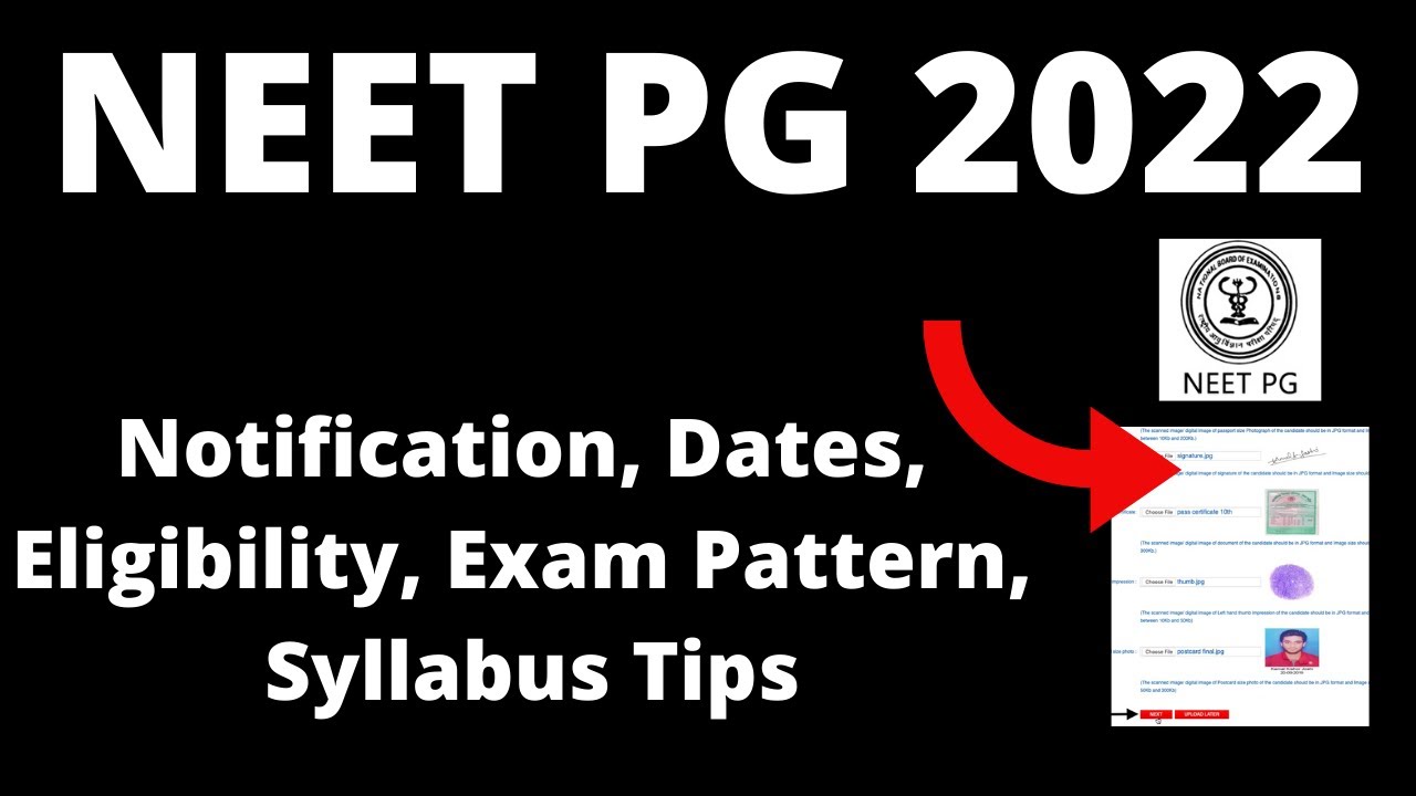NEET PG 2022:Notification, Application Form , Dates, Pattern, Eligibility, Syllabus,Preparation Tips