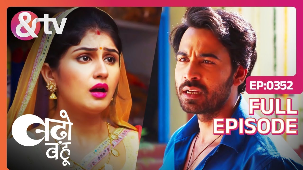 Rana ने Pinky की मदद करने से इंकार कर दिया | Badho Bahu | Full Ep.352 | 9 Jan 18 | @andtvchannel