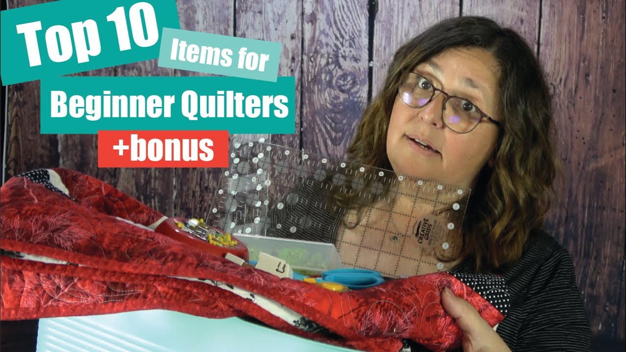 Top 10 Items for Beginning Quilters | Handy Products to have | Best Simple Tools for Quilting