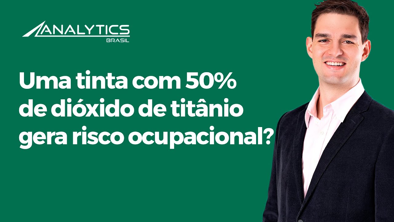 Uma tinta com 50% de dióxido de titânio gera risco ocupacional? - Higiene Ocupacional - AR #48