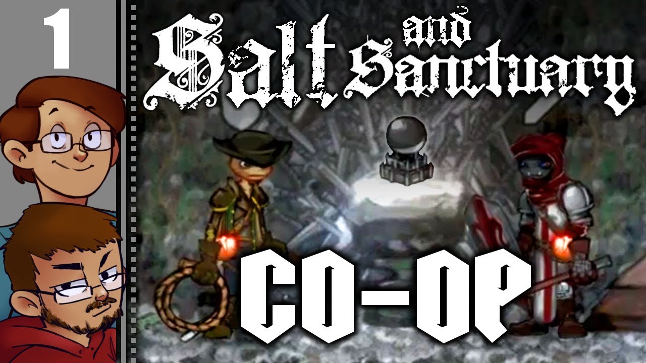 Let's Play Let's Play Salt and Sanctuary Co-op Part 1 - The Sodden Knight