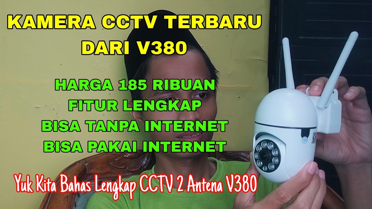 UNBOXING,TUTORIAL DAN BAHAS Kamera CCTV Terbaru Dari V380 indoor 2 Antena