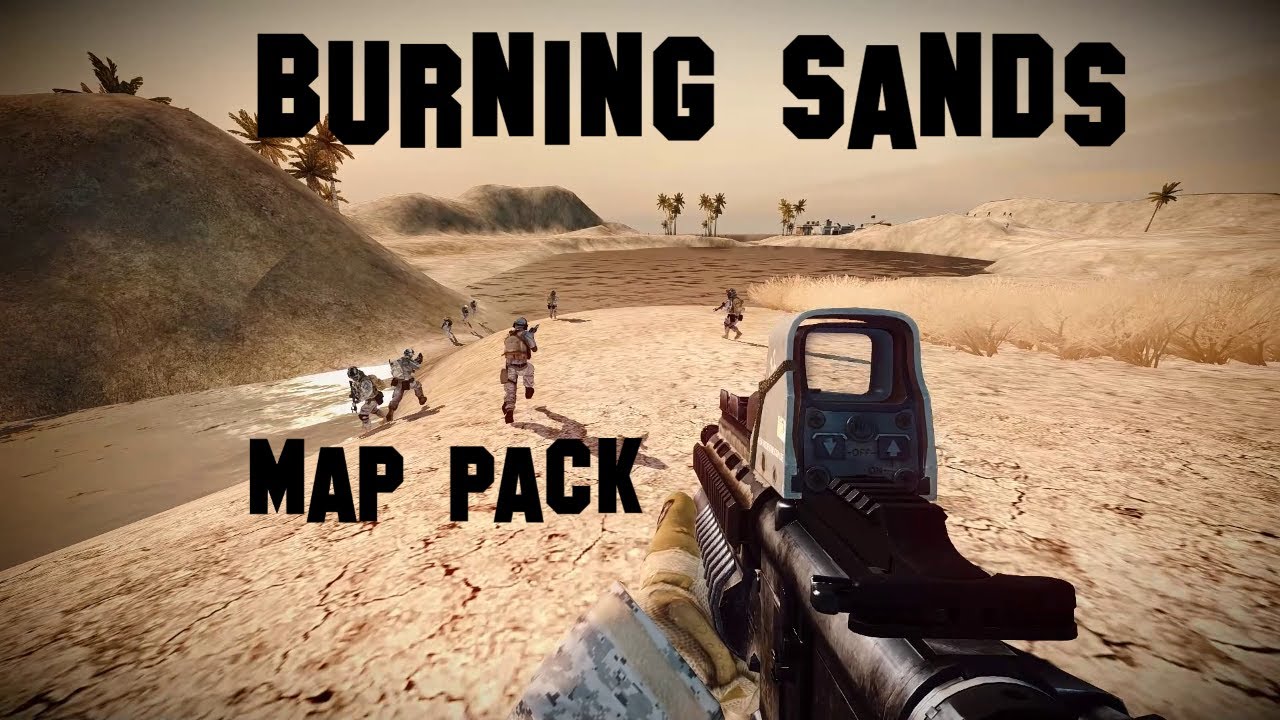 Battlefield 2 - Burning Sands MAP PACK - Download !