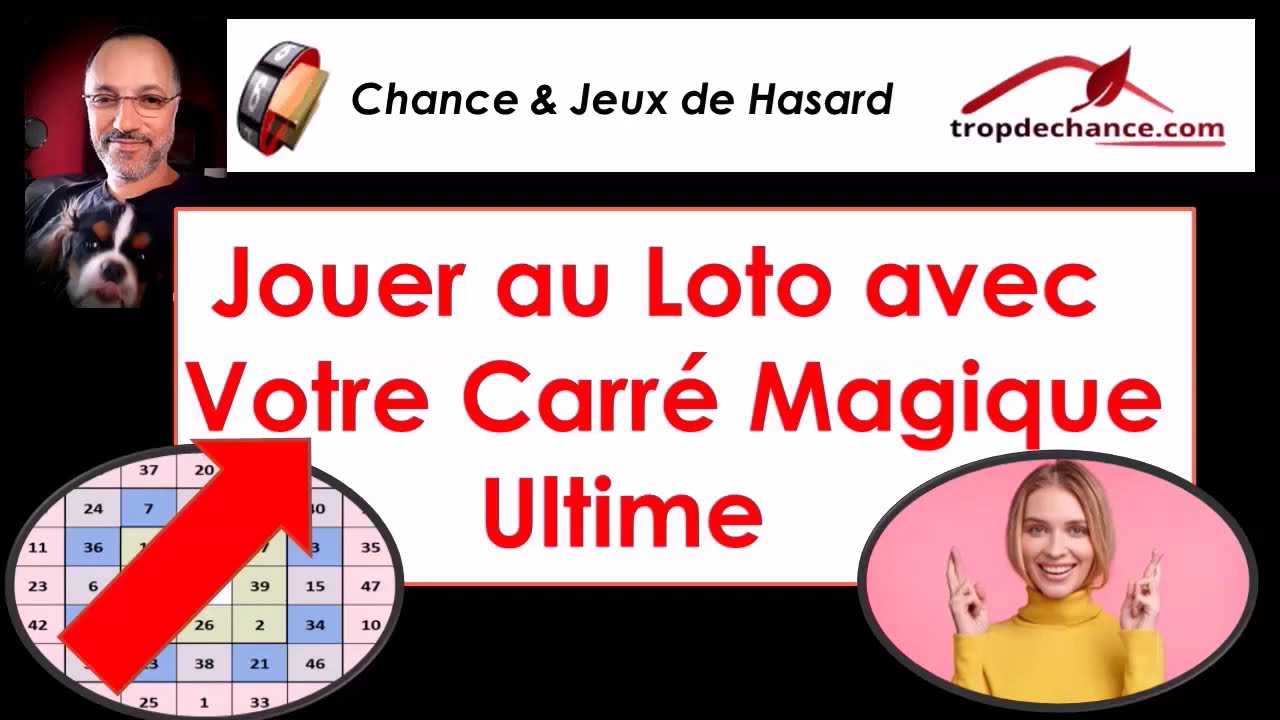 Le Carré Magique Ultime pour Jouer au Loto