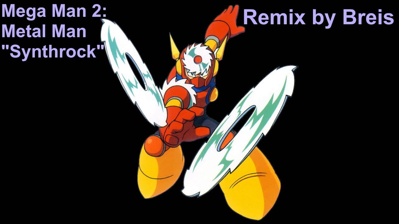 Breis - Mega Man 2: Metal Man 