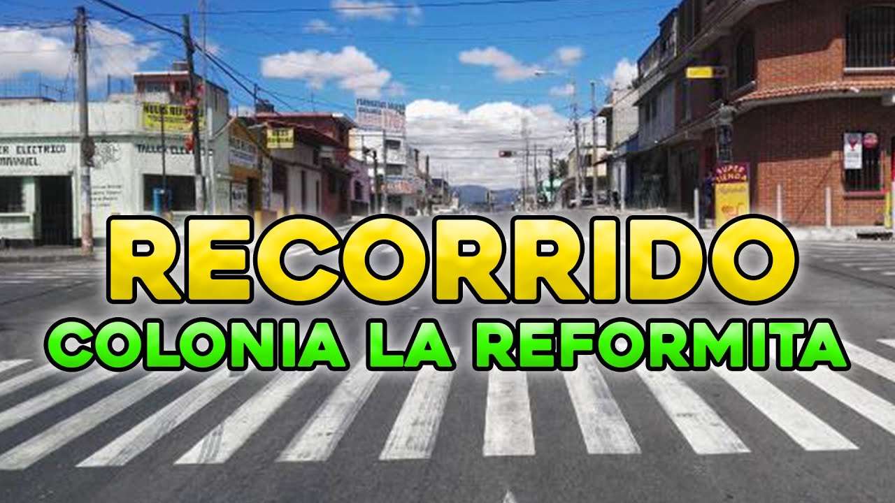 Recorriendo Colonia La Reformita Zona 12 Ciudad de Guatemala