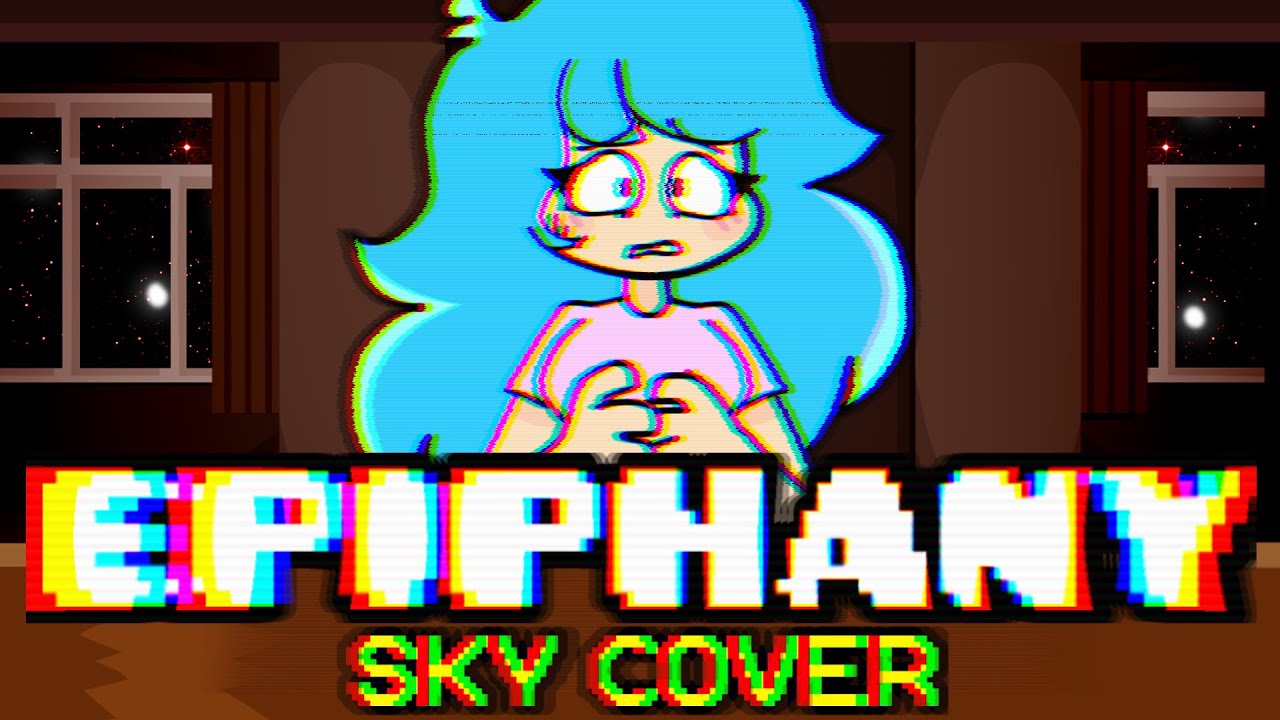 FNF Epiphany  But  Sky Sing It - Friday Night Funkin' Cover