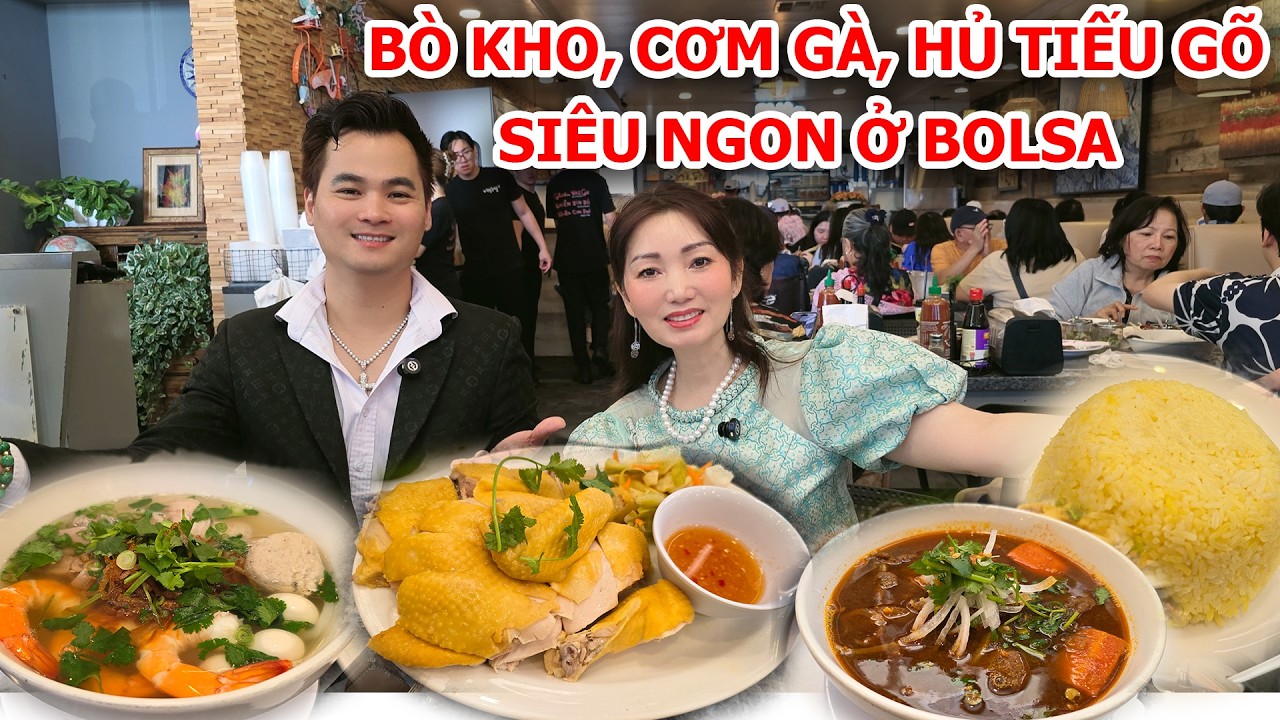 Bò Kho, Hủ Tiếu Mì, Bánh Canh, Cơm Gà Hải Nam Ngon ở Bolsa - Đi Đâu Ăn Gì ở Nam Cali | KT Food