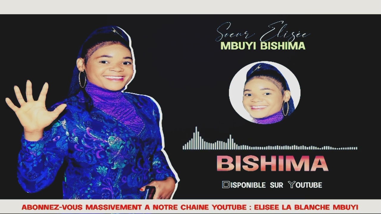 Sr Elysée mbuyi - wa Bishima (Official audio)