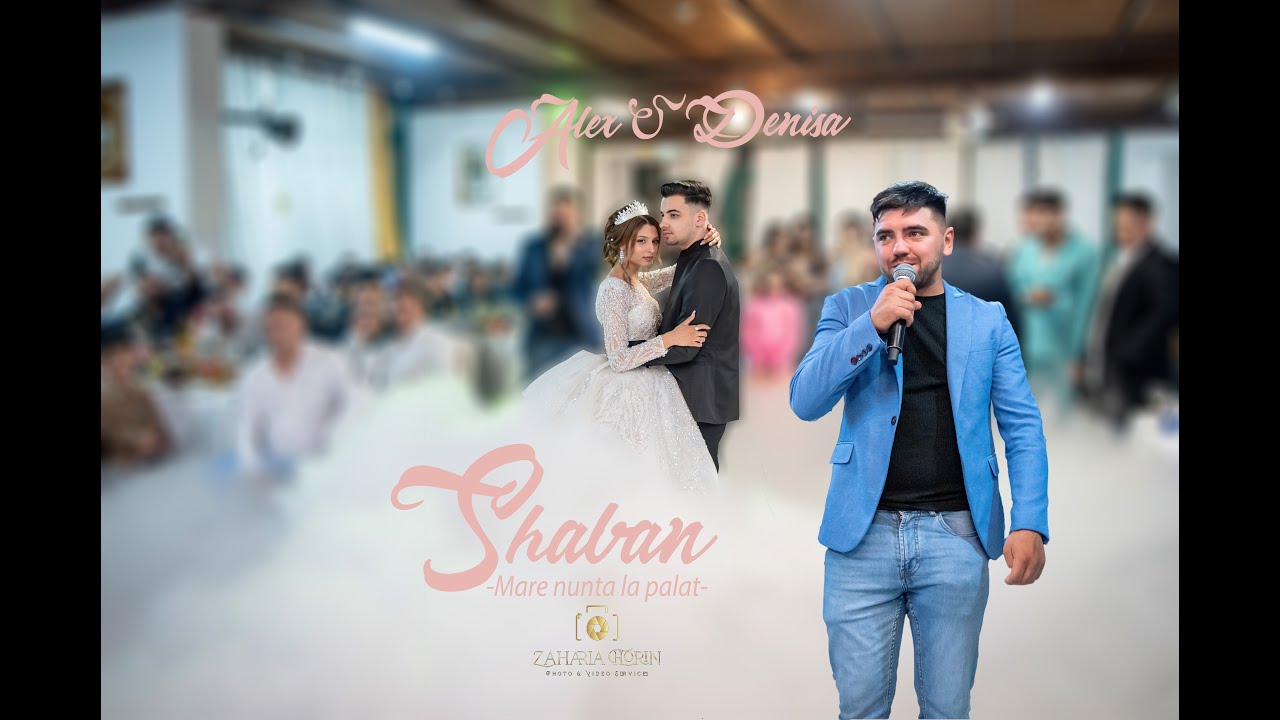 Shaban Regele din Banat - Mare nunta la palat live -logodna Alex &Denisa