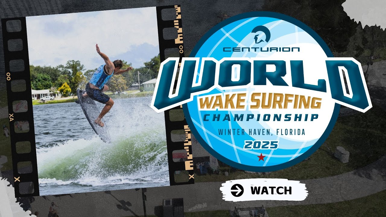 2025 World Wake Surfing Championship x Fuel.TV