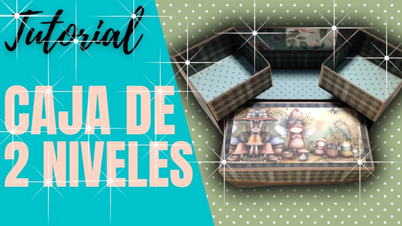 CAJA DE 2 NIVELES  TUTORIAL DE SCRAPBOOK