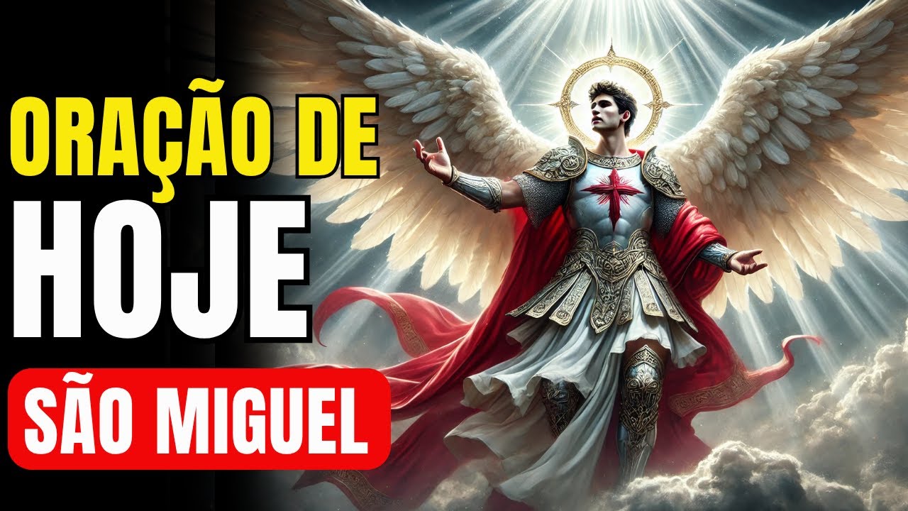 🕊️ SÃO MIGUEL protege SUA VIDA com BÊNÇÃO CELESTIAL 🙌 Reze AGORA e receba o MILAGRE!
