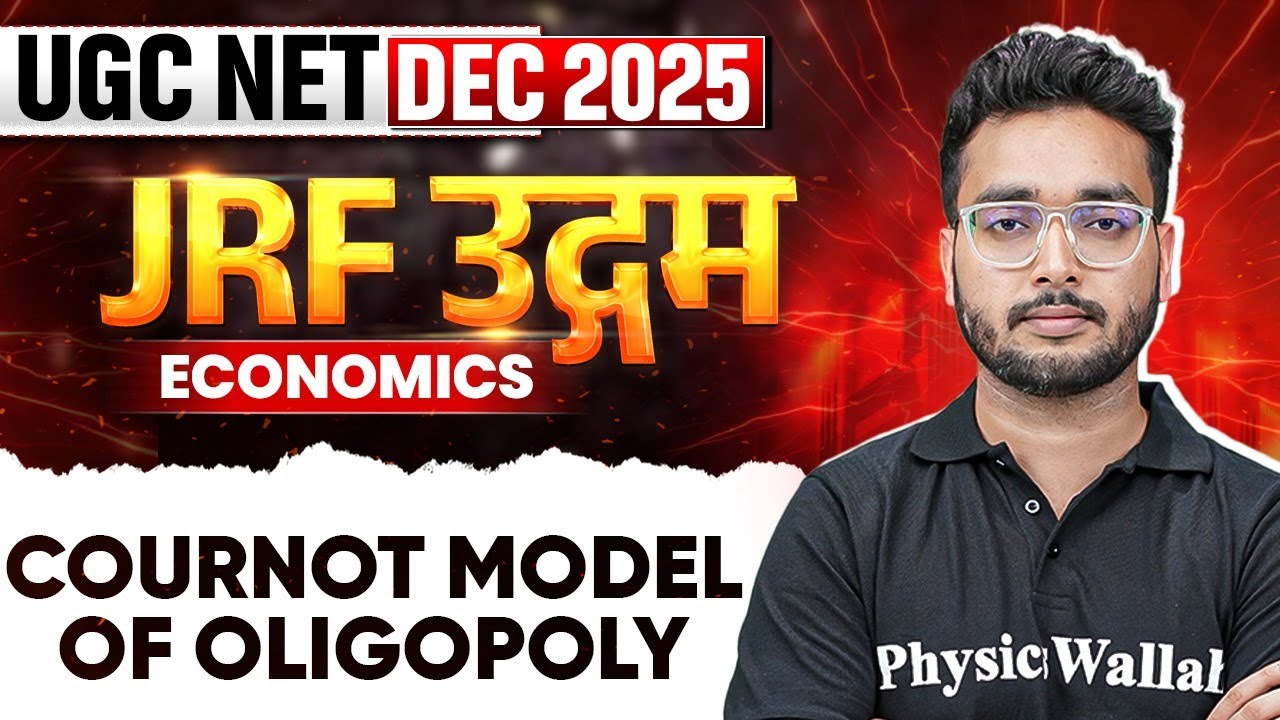 UGC NET Dec 2025 Economics | Cournot Model of Oligopoly | UGC NET Economics | Umesh Sir