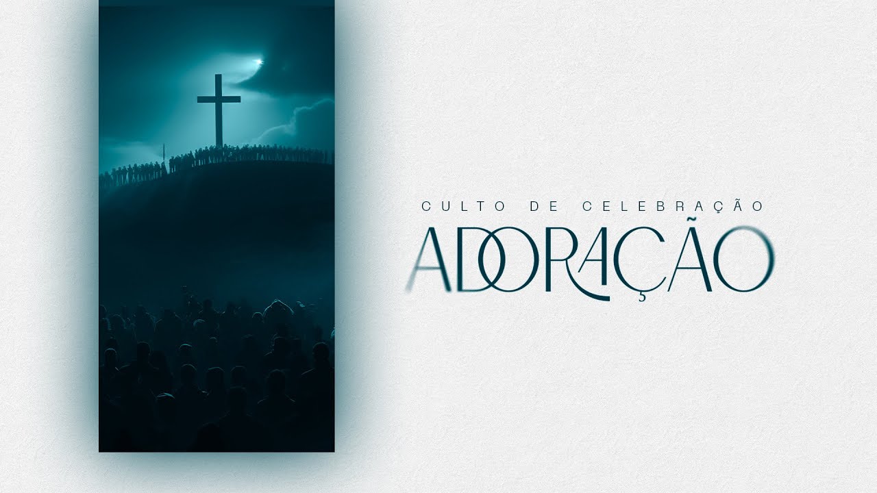 Culto de Adoração 07/07 -  AD Santa Rita