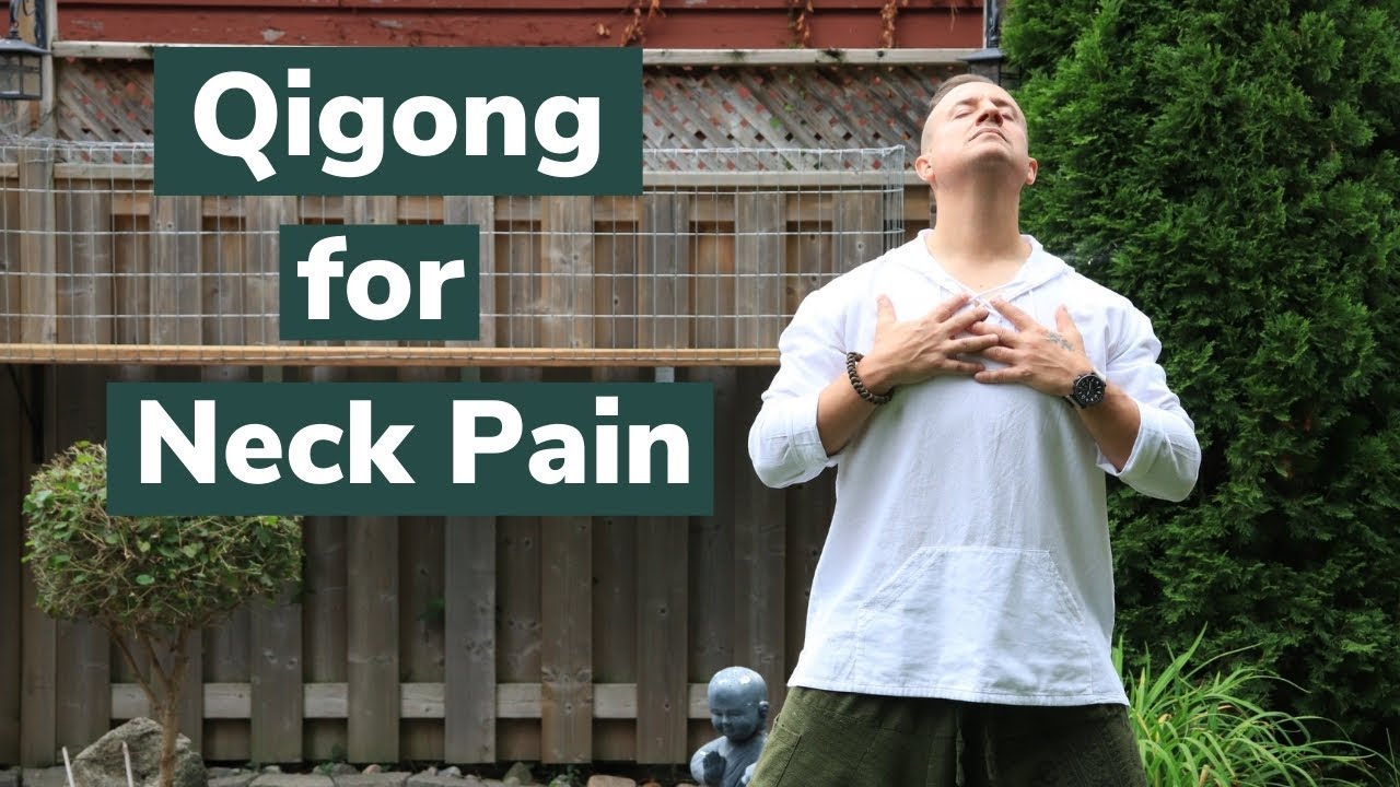 Qigong for Neck Pain