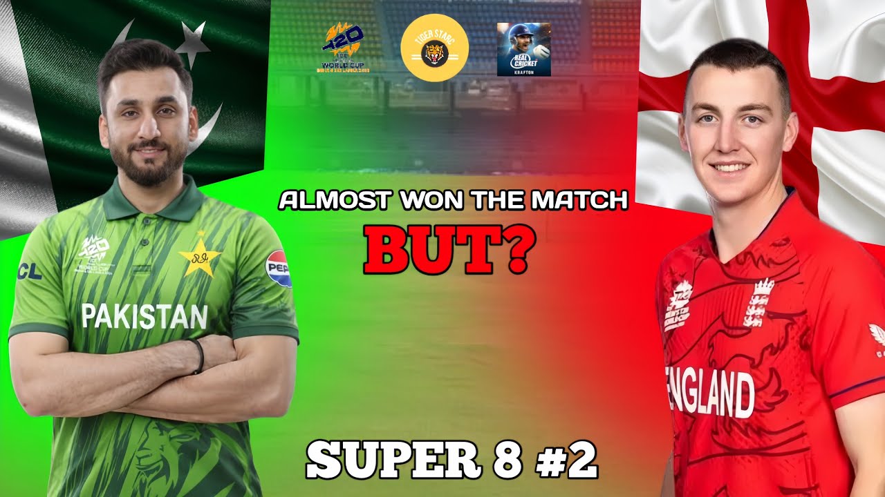 Almost Won! 😱 Pakistan vs England | Super 8 2nd Match | Real Cricket Gameplay