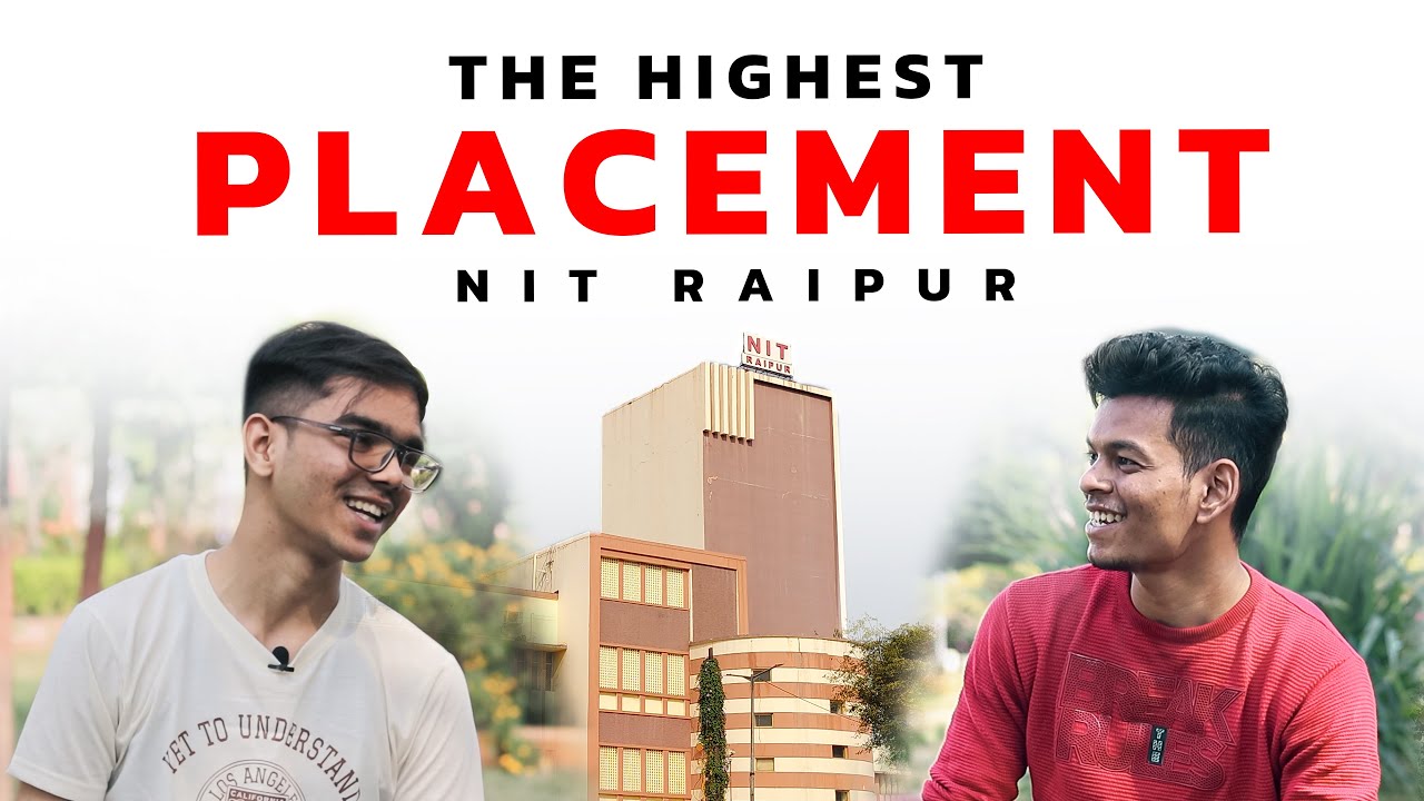 Highest Placement Offer at NIT Raipur | Placement 2025 | NIT Raipur