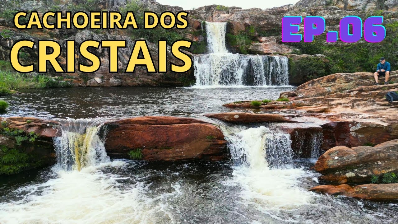 CACHOEIRA DOS CRISTAIS - EP  06 - PELOS CAMINHOS DE DIAMANTINA
