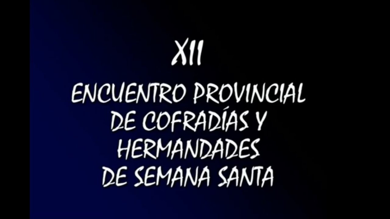 XII Encuentro Provincial de Cofradías y Hermandades, Aspe 2005