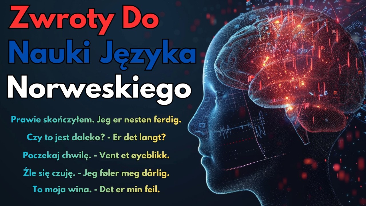 Zwroty po Norwesku - Nauka Norweskiego --Norweski Dla Początkujących - Język Norweski Nauka