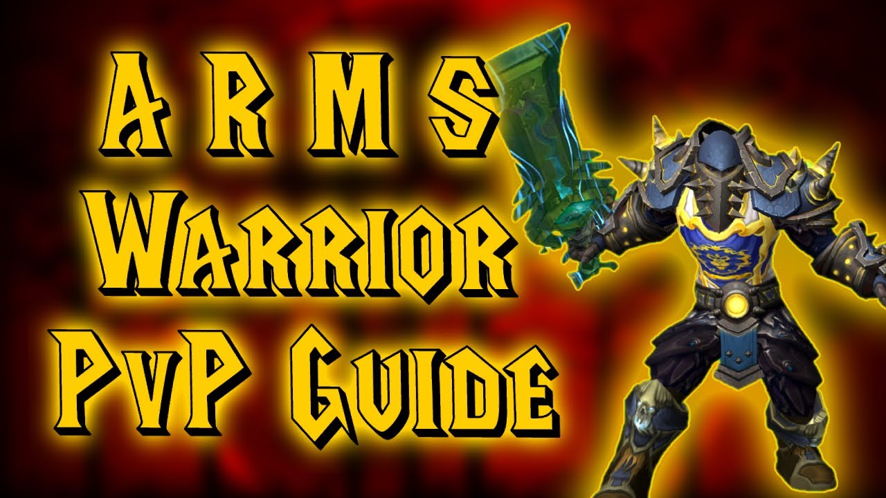 Master the ARMS combat!  Arms Warrior PvP Build Guide 10.0.5 - World of Warcraft Dragonflight