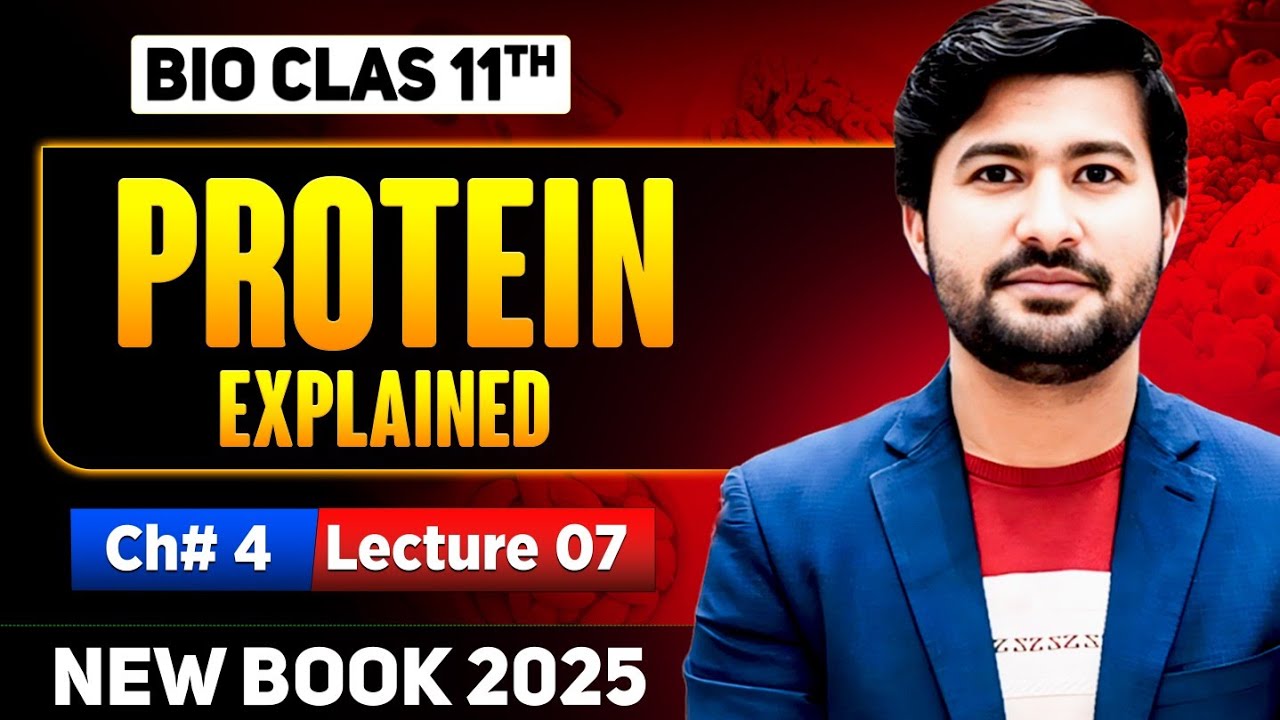 Protein Explained | Types of Amino Acids | Class 11 biology | New Book 2025 by irtisams biology 