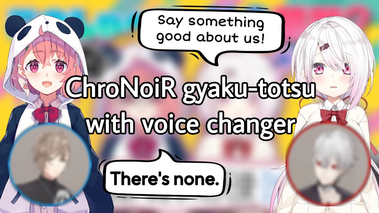 chronoir gyaku-totsu with voice changer | Nijisanji eng subs