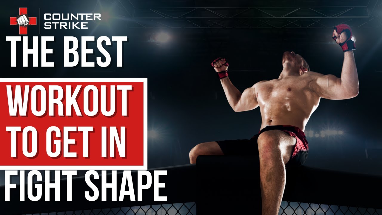 The Best Workout to Get in Fight Shape... FAST