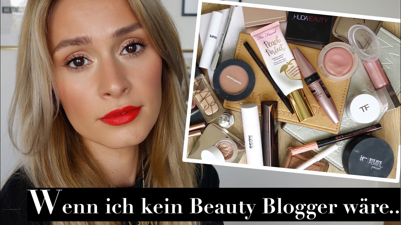 Meine komplette Makeup Kollektion wenn ich KEIN Beauty Blogger / Makeup Artist wäre