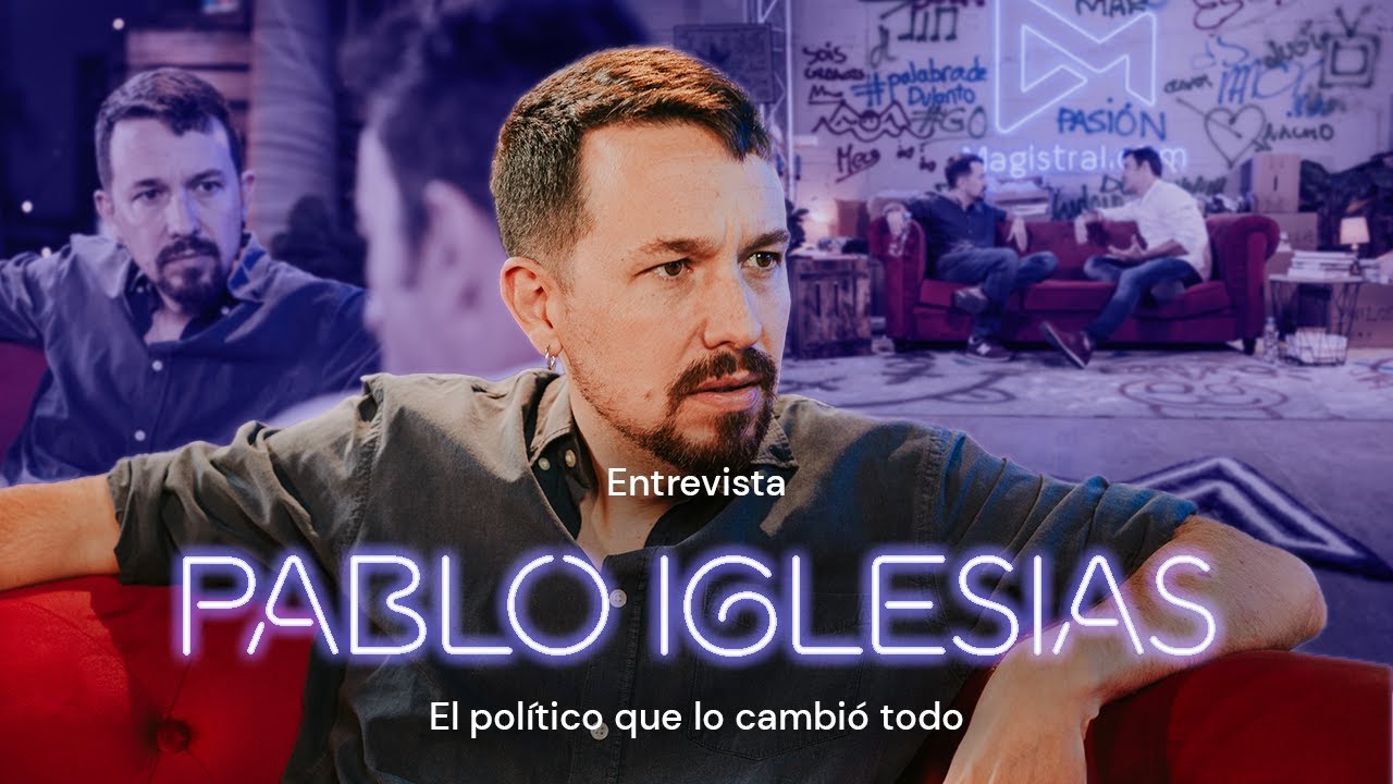 PABLO IGLESIAS: El Político que lo Cambió Todo #Magistral