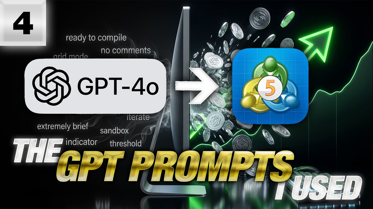 The EXACT GPT Prompts I Used To Build Silver Bullet EA - Part 4/4