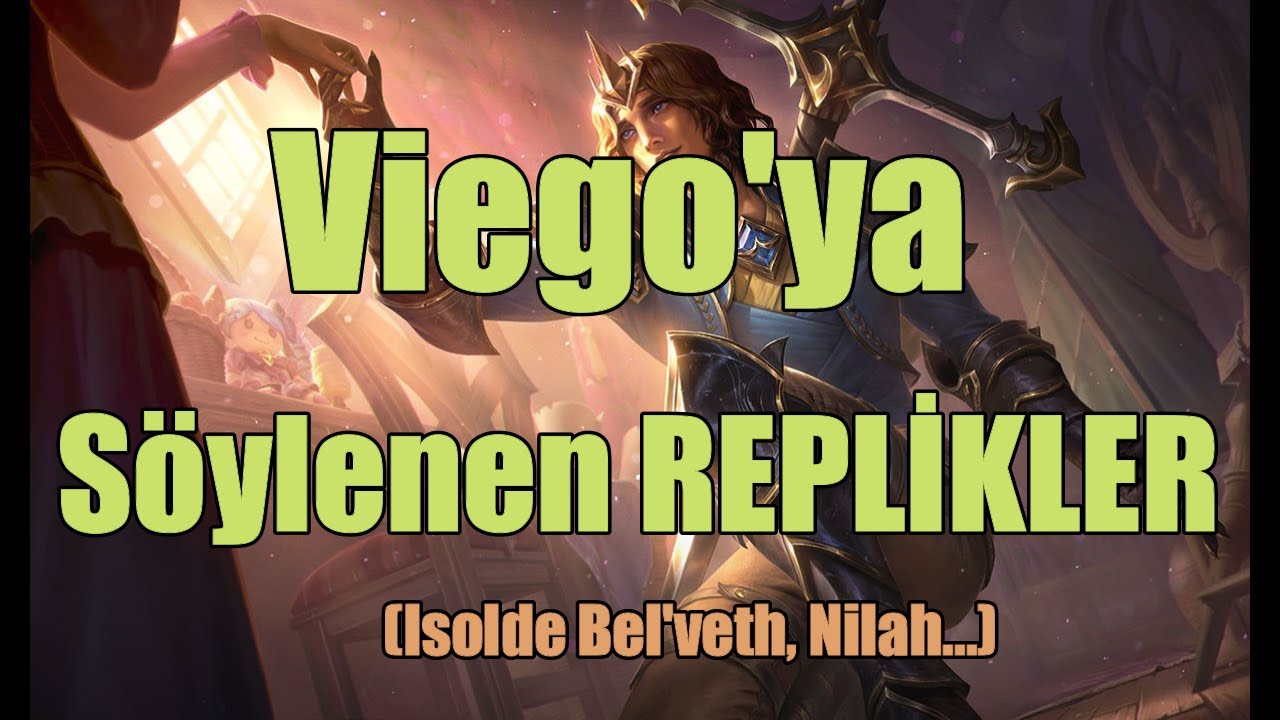 Viego'ya  Söylenen Replikler   #viego #isolde