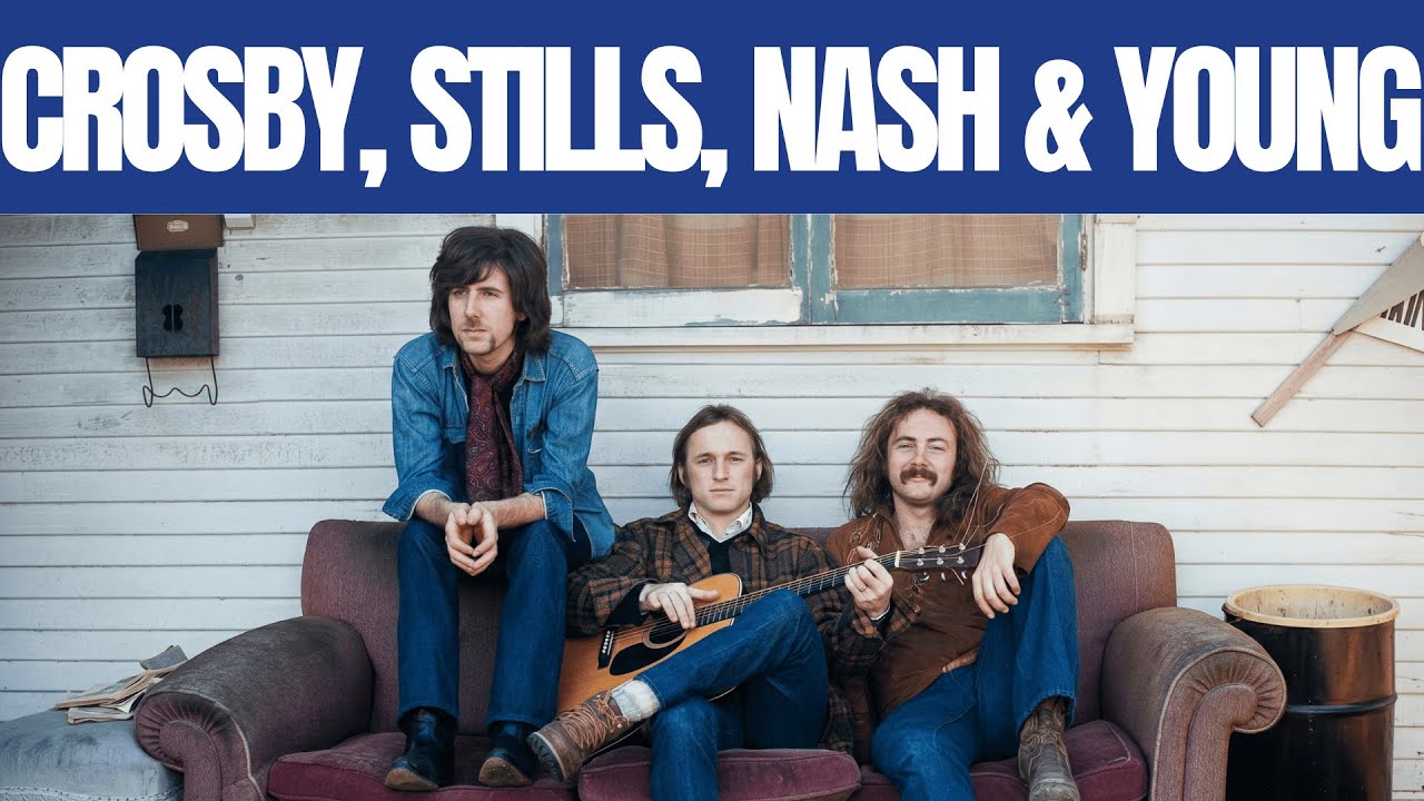 Crosby, Stills, Nash & Young – The Laurel Canyon Years (1969–1970)