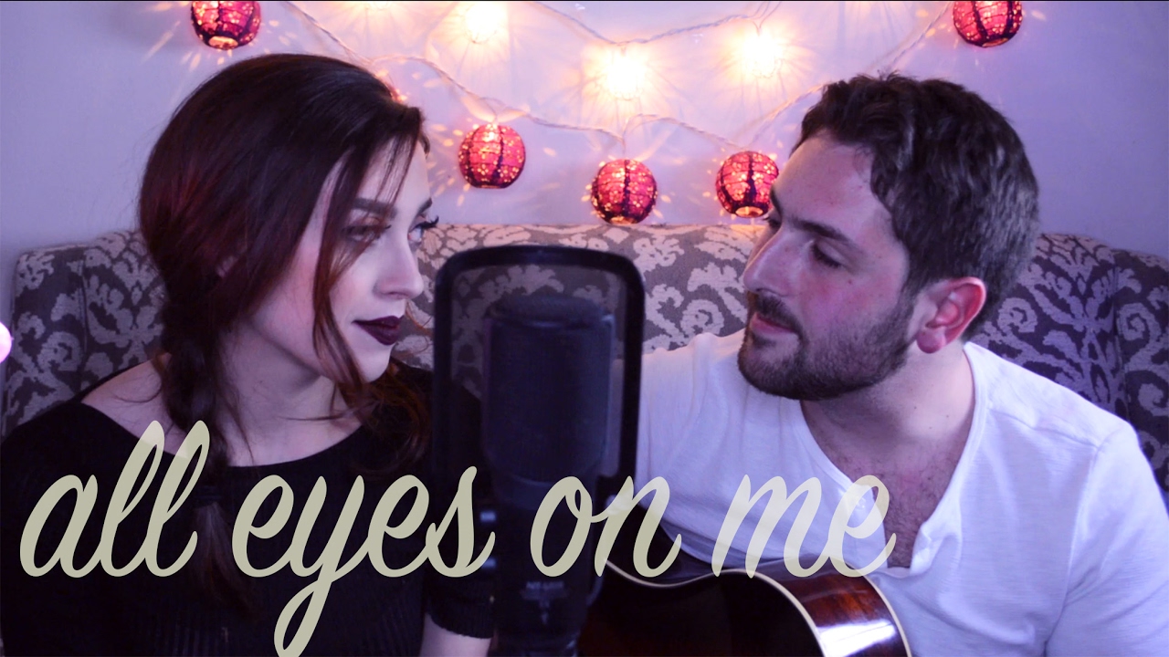All Eyes on Me- Original by Danielle Mara & Zee Andrews
